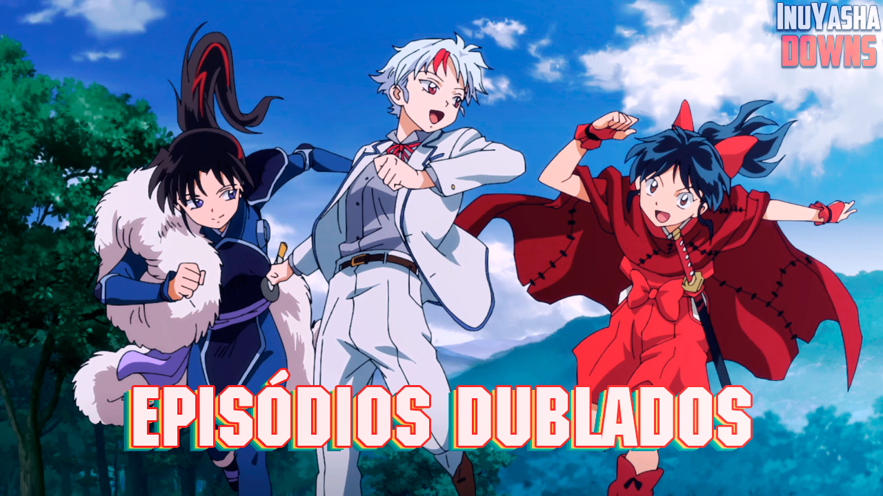 Abaixo-assinado · Dublagem de Inuyasha Completa ·