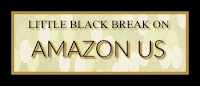 http://www.amazon.com/Little-Black-Break-Trilogy-Book-ebook/dp/B01CKN4F1Y/ref=sr_1_1?s=digital-text&ie=UTF8&qid=1457146963&sr=1-1&keywords=little+black+break