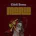 Download Audio |  Chidi Beenz – Maria  Mp3