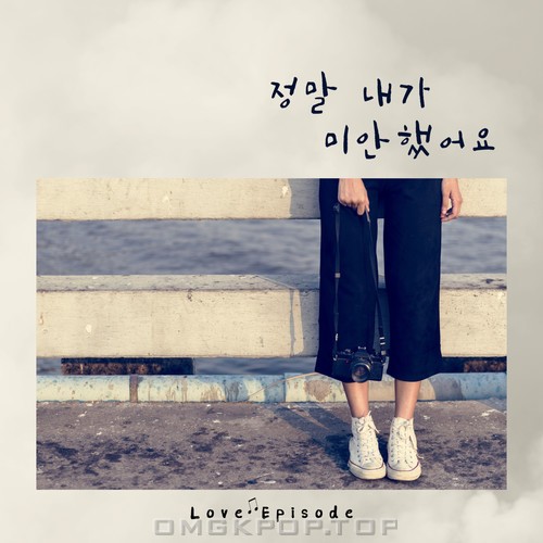 Love Episode – I’m Sorry – Single