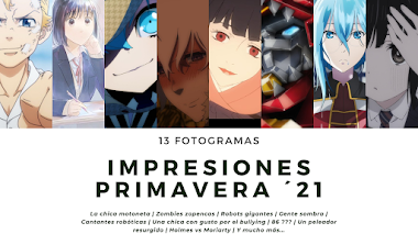 PRIMERAS IMPRESIONES | PRIMAVERA 2021