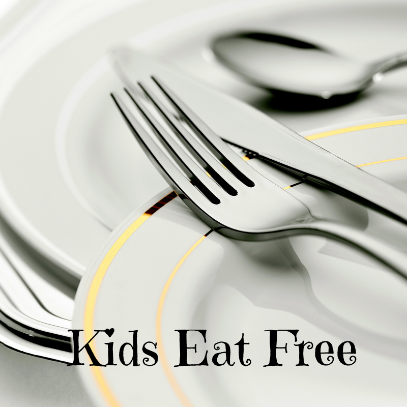 Kids Eat Free - Fun Things To Do With Kids