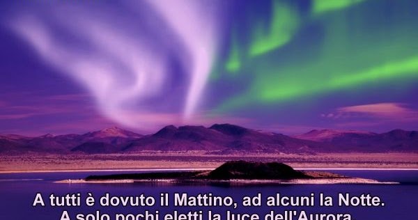 Aforismario Aforismi Frasi E Citazioni Sull Aurora