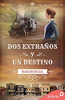 Dos extraños y un destino Mariam Orazal libro Dos extraños y un destino Mariam Orazal libro