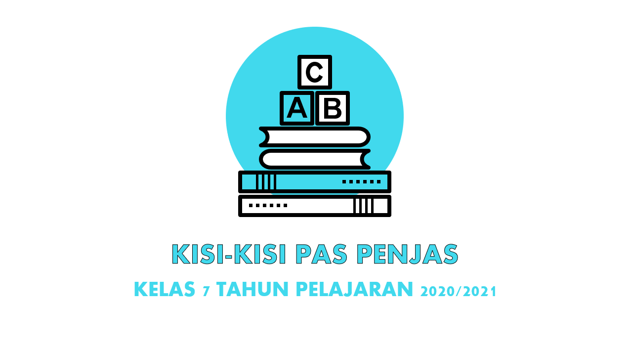 Kisi Kisi Soal Penjas Smp Kelas 7 Semester 1 Tahun Pelajaran 2020 2021 Didno76 Com