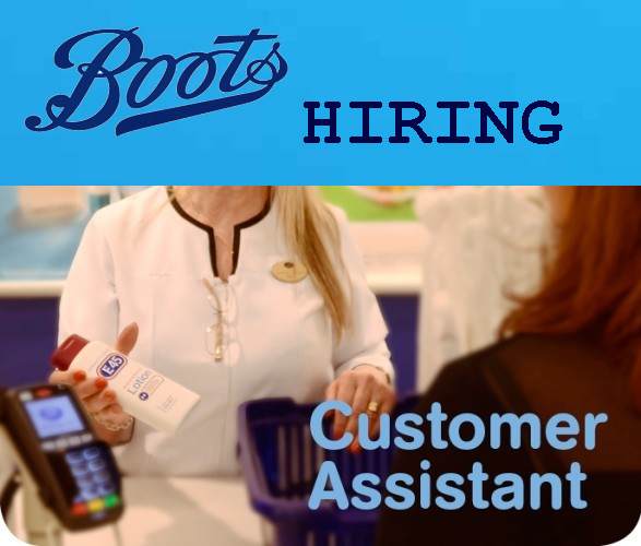 Customer Assistant Boots