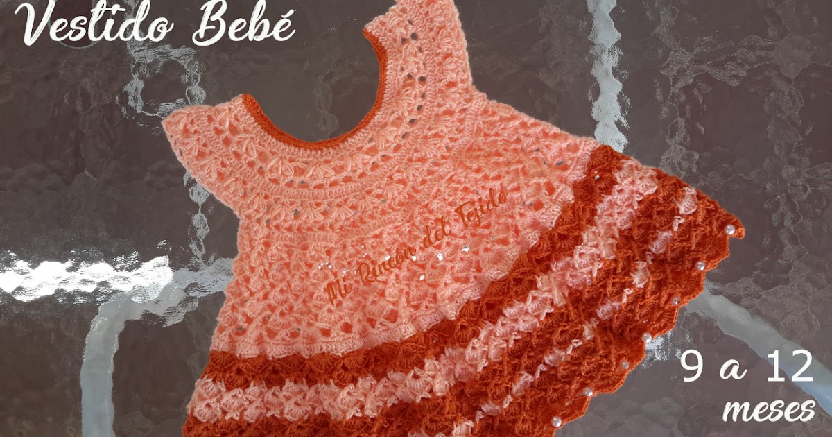 ❤ ✿ Mi del Tejido ✿ ❤: Vestido bebe 9 a 12 meses crochet tutorial paso a paso. Parte 2 de 2. - Crochet baby dress