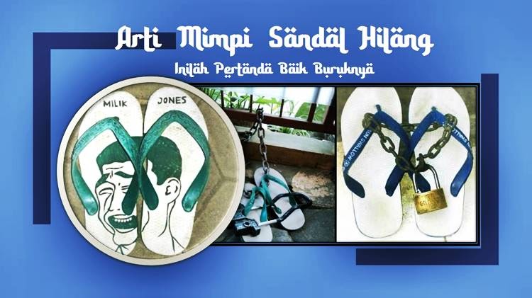 7+ Arti Mimpi Sandal Hanyut
