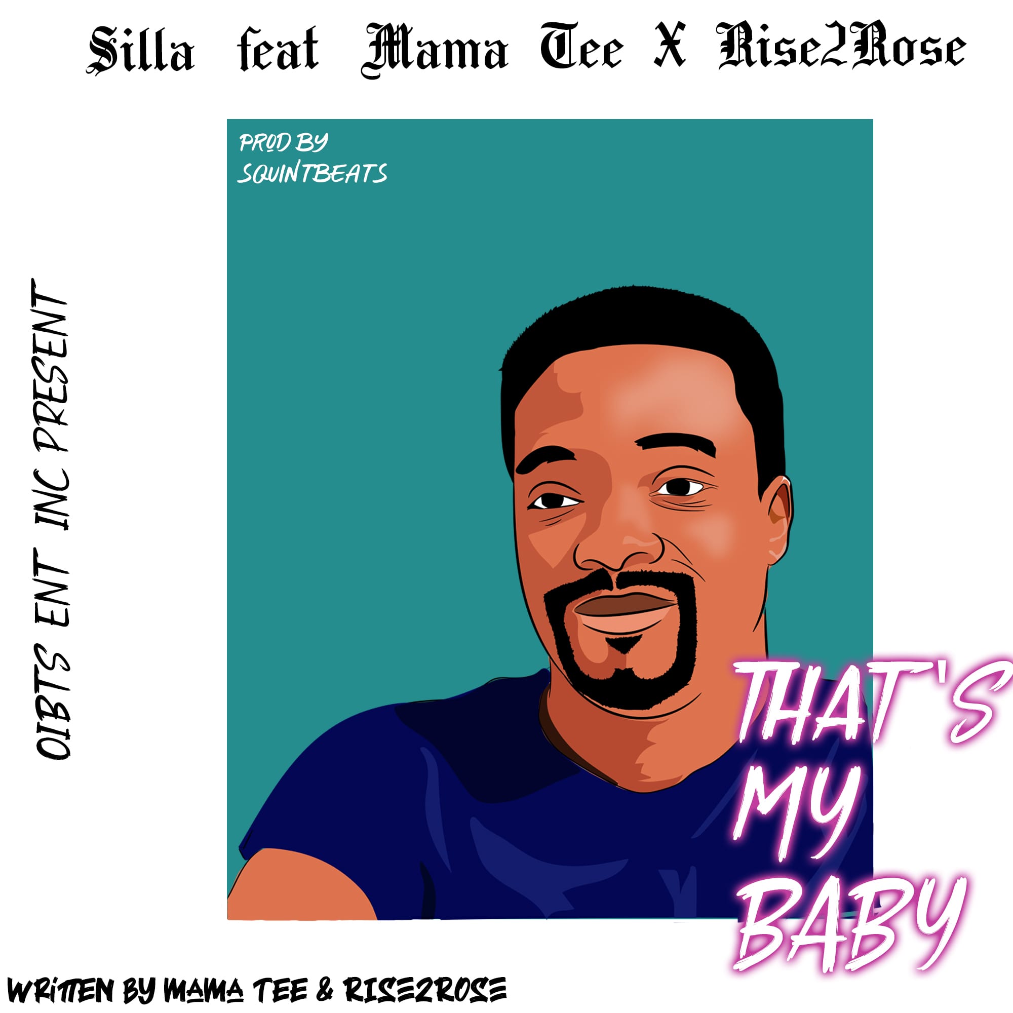[Music] Silla Ft Mama Tee & Rise2Rose - That's my Baby