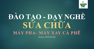 Dạy nghề sửa chữa máy pha cà phê