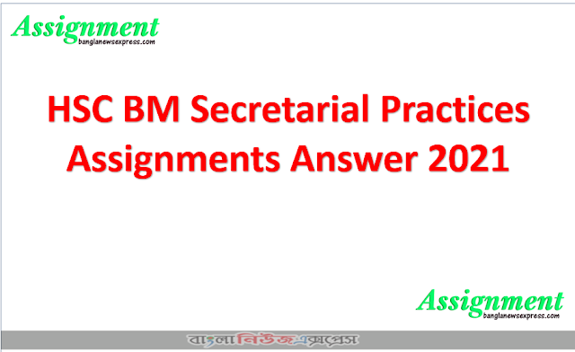 HSC BM Secretarial Practices Assignments Answer 2021