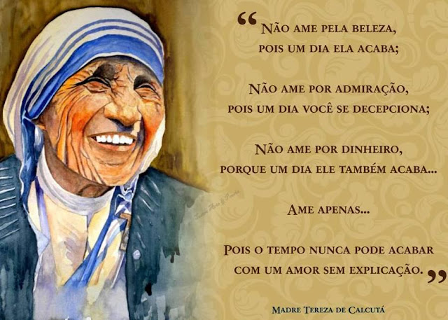 Resultado de imagem para frases de madre teresa de calcutá para facebook