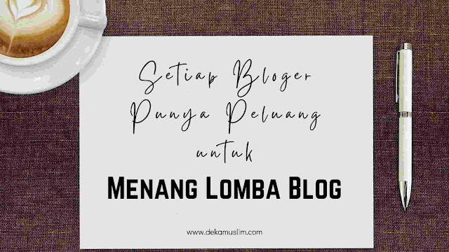 peluang menang lomba blog