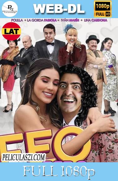 Feo Pero Sabroso (2018) Full HD WEBDL 1080p Latino VIP