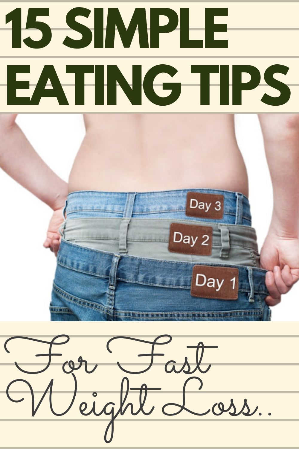 15 Simple Eating Tips For Fast Weight Loss