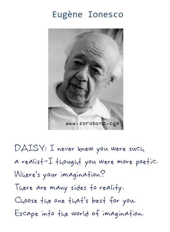 Eugène Ionesco Quotes. Eugene Ionesco People Quotes, Insanity Quotes, Trying Quotes, Eugene Ionesco Education Quotes, Eugene Ionesco Philosophical Quotes & Life Quotes. Eugene Ionesco Books Quotes