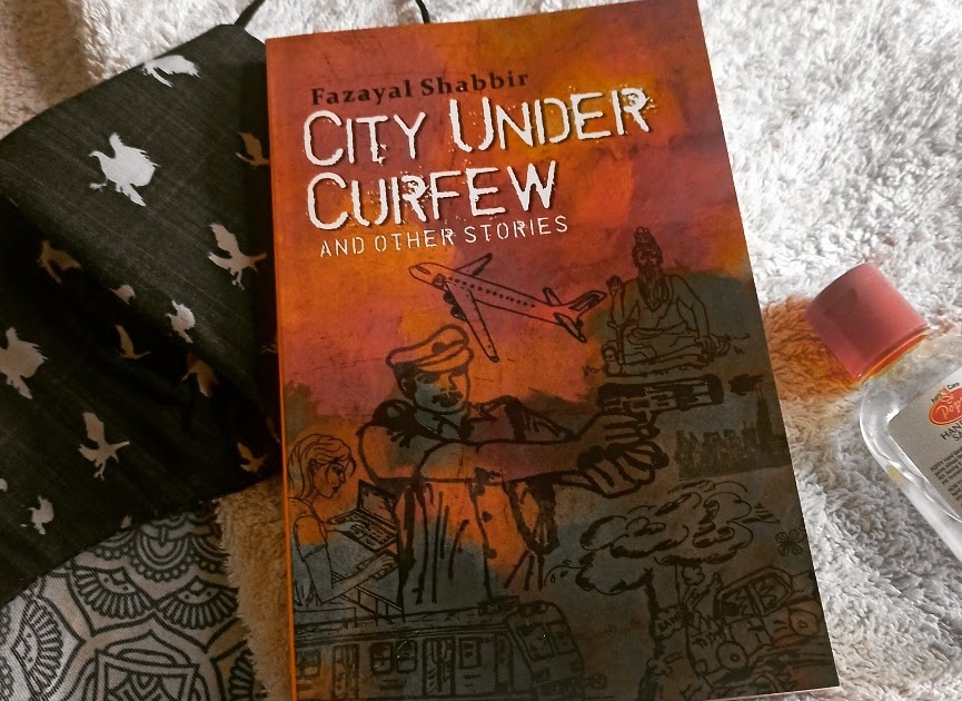 City Under Curfew and other stories: Book Review