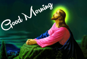 jesus good morning 3d images