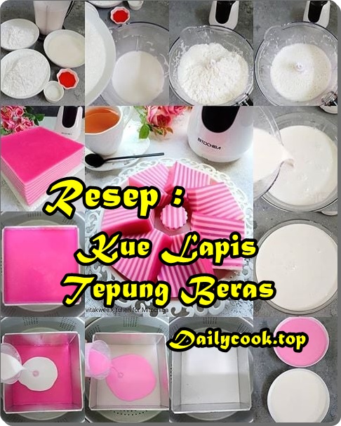 Resep Kue Lapis Tepung Beras Resep Kue Lapis Tepung Beras