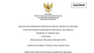Permenpan RB No 27 Tahun 2021 Tentang Pengadaan Pegawai Negeri Sipil (PNS)