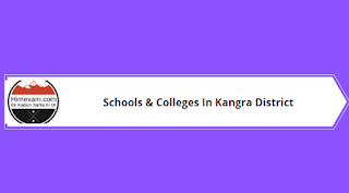 Schools & Colleges In Kangra District Schools & Colleges In Kangra District