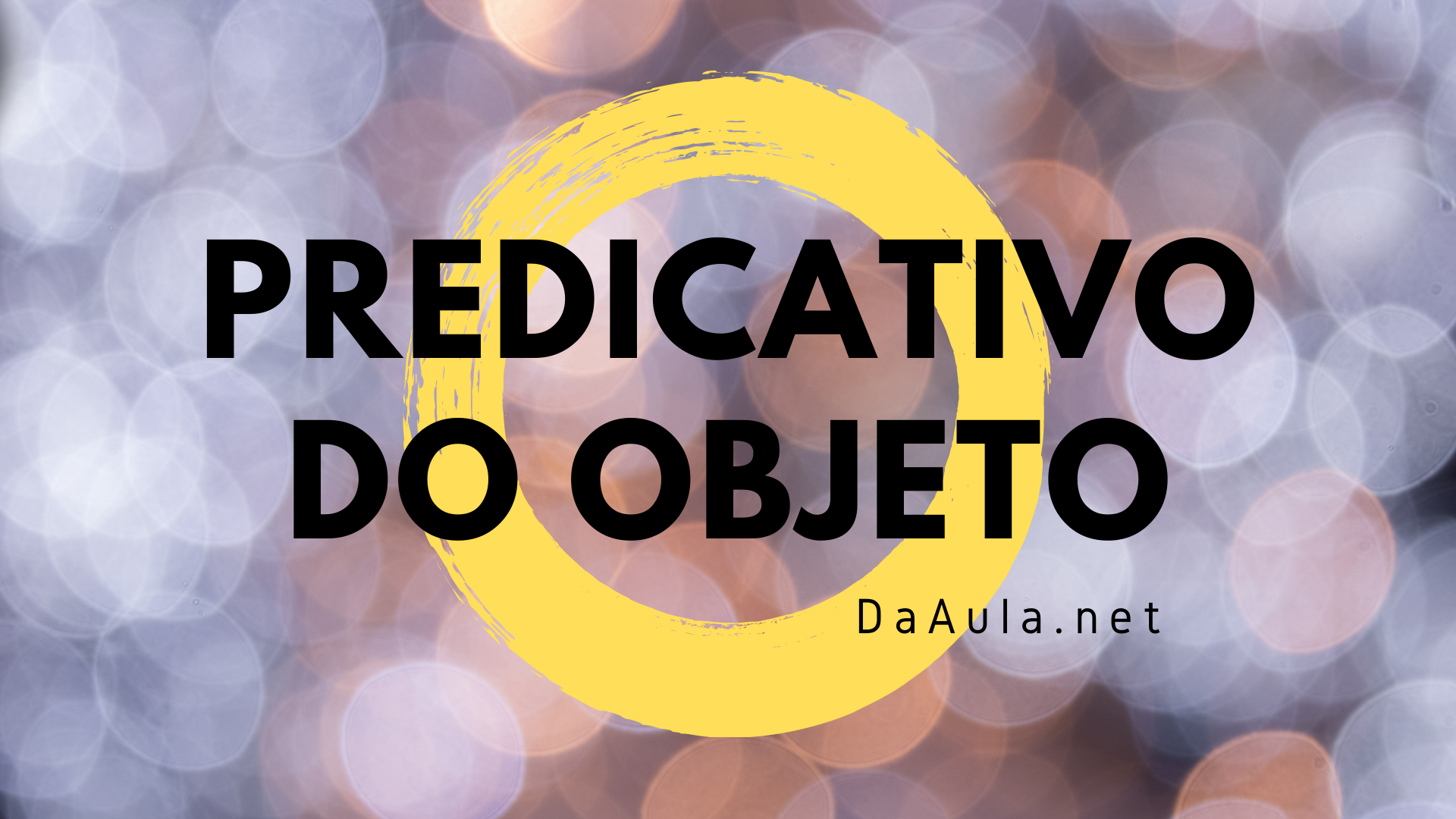 Língua Portuguesa: O que é Predicativo do Objeto