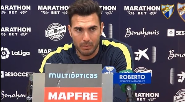 Roberto - Málaga -: "El míster goza de la confianza de todos los jugadores"