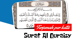 Terjemah per kata surat Al Quraisy Terjemah per kata surat Al Quraisy
