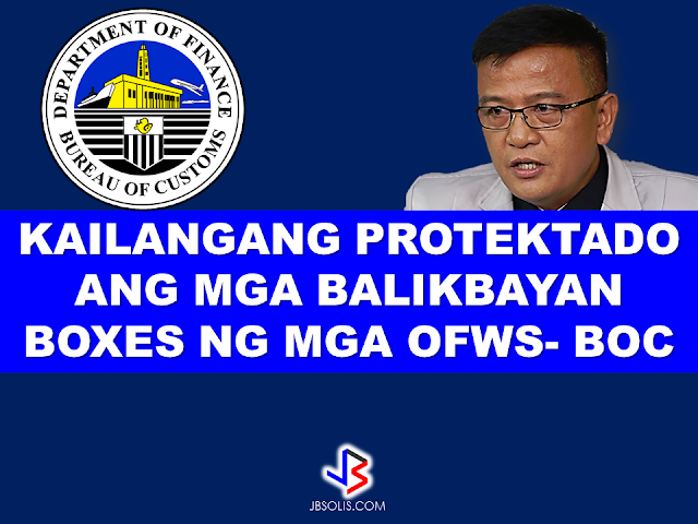 With the growing number of illegal acts taking advantage of the privilege given to the OFWs balikbayan boxes apprehended by the Bureau of Customs, the bureau has to do something to prevent these people to continue exploiting balikbayan boxes for the benefit of their illegal operations.  Bureau of Customs Commissioner Nicanor Faeldon says the agency's working on a system to prevent OFW names from being hacked and used without their knowledge--and Balikbayan Boxes from being used to smuggle contrabands. In an interview with Bloomberg Philippines, Commissioner Faeldon discussed the measures they are taking  to keep the balikbayan boxes and the OFWs protected.  The balikbayan box privilege given to the OFWs under the new Customs and Modernization and Tariff Act are as follows:   Started last Christmas (2016), they can send balikbayan boxes home tax-free for up to three (3) times a year.  The total value of all three balikbayan boxes should not be more than ₱150,000 and the number of items in the packages should just be suited for personal use and not in commercial quantities.  The Bureau of Customs (BOC) clarifies that this privilege is extended to "qualified Filipinos living abroad," which are overseas Filipino workers (OFW), students, tourist visa holders, Filipinos with dual citizenship, and Filipinos who have legal overseas residency status .  However, the balikbayan box privileges can be vulnerable for use by illegal smugglers and , thus, the BOC is formulating a measure to  protect the balikbayan boxes and prevent these things from happening.      Here is the conversation with BOC Commissioner Nicanor Faeldon  with Bloomberg Philippines.  "We are now devising a system that monitors movement of names and addresses.       So we have to really coordinate with the DTI who's really the one regulating these companies, it's not the Bureau of Customs. Their accreditation is with the DTI.    [Bloomberg] But inspections on balikbayan boxes will still be done the same way with x-rays to guard against contraband, for example?       Of course, that's our mandate-- make sure that walang entry of prohibited commodities in the country. But when there's no reason to open it we will not open it.  [Bloomberg] Many of your clients are businessmen who rely on the BOC to handle their shipments for their supplies, for example,but they perceive this agency as corrupt - what's your commitment to them and would you require anything from their end to help in this anti-corruption drive?    First, I'm not threatening the importers. I'm very serious about this. By the end of the year, all those I've researched, because we have no record. When I assumed [BOC office], I asked for the record of offenders, wala hong record eh, so I have to go back manually to our records on who have committed illicit trade in the past. I'll be cancelling their import permits.Publish the name of the company and the names.     You cannot go back. You have to really prove that those records we have here are not true, are not intentional acts on your part to defraud the government of tariff, so we'll really make it very hard for you to go back to this industry. Anyway we have around 11,000 accredited importers. We do not need 11,000. In fact we do not have 11,000 import commodities. We would like to invite more importers to come but we need an honest importer.    ©2017 THOUGHTSKOTO