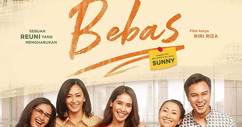 Download Film Bebas (2019) Full Movie | Sikat Film