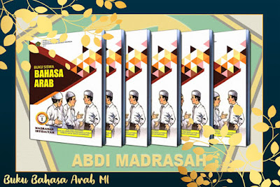 Buku Teks Pelajaran Bahasa Arab Jenjang MI Sesuai KMA Nomor 183 Tahun 2019