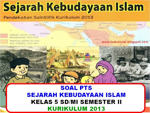 Contoh Soal Pts Uts Mapel Ski Kelas 5 Mi Semester 2 Kurikulum 2013 Ruang Pendidikanku