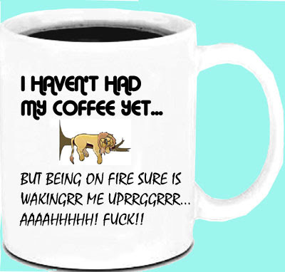 Coffee mug photos - Humorous Coffee mug