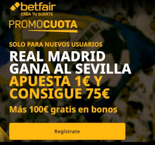 promocuota betfair Sevilla v Real Madrid 5-12-2020 promocuota betfair Sevilla v Real Madrid 5-12-2020