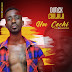 DOWNLOAD MP3 : Dimex Chilala - Um Cochi  (AfroMoz)[ Prod : Bunekao Beatz ][ 2020 ]