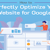 How to Perfectly Optimize Your Website for Google? #infographic