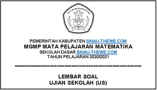 Soal Ujian Sekolah Sd 2021 Matematika Sinau Thewe Com