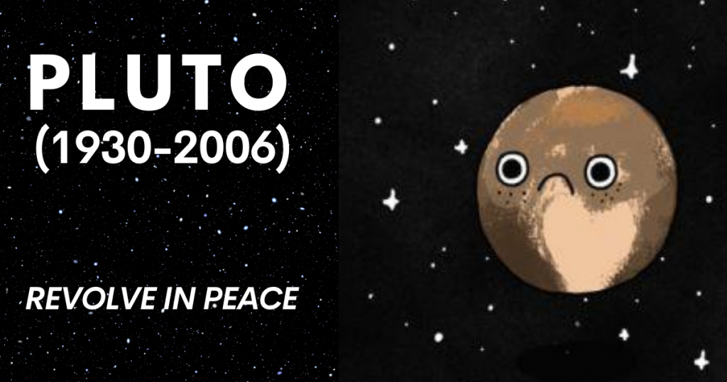 Why Pluto is no longer a Why Pluto was removed from the list? Why Pluto is a
