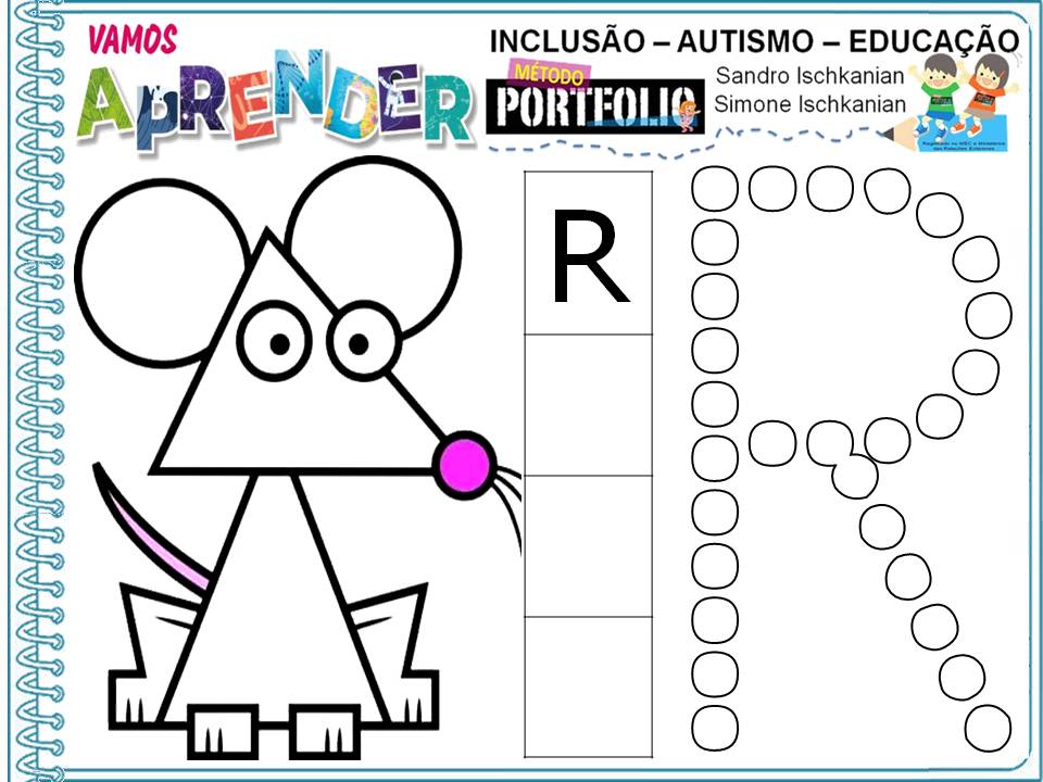 INCLUSÃO - AUTISMO E EDUCAÇÃO SIMONE HELEN DRUMOND: ATIVIDADES LETRA /R ...