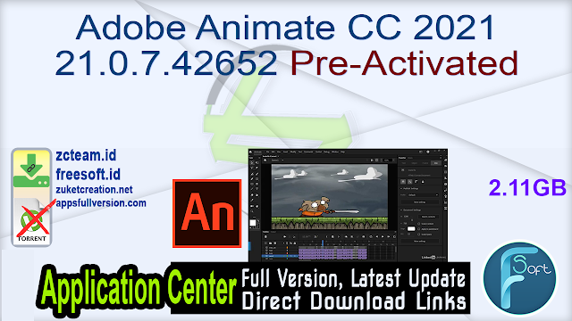 Adobe Animate CC 2021 21.0.7.42652 Pre-Activated_ ZcTeam.id