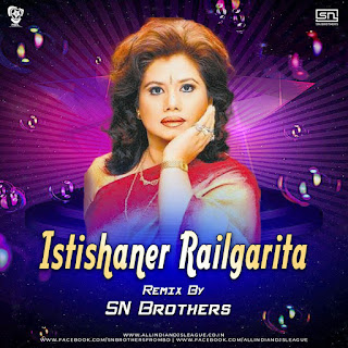 Istishaner Railgarita - SN Brothers