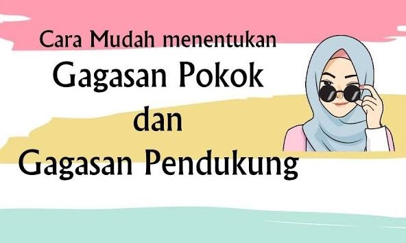 Pengertian Gagasan Pendukung Jenis Dan Contohnya Pintarsiana Com Rujukan Tempat Belajar Pelajar Indonesia