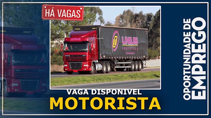 Unius Logística abre vagas para Motorista Truck e Carreta