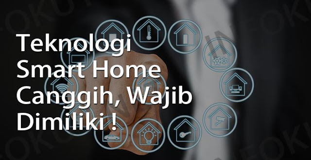 Teknologi Smart Home