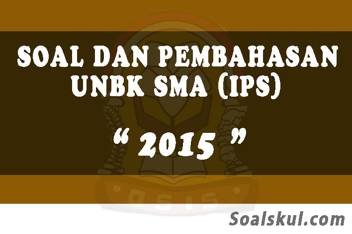 soal un bahasa inggris sma 2015 dan pembahasannya soal un bahasa inggris sma 2015 dan pembahasannya