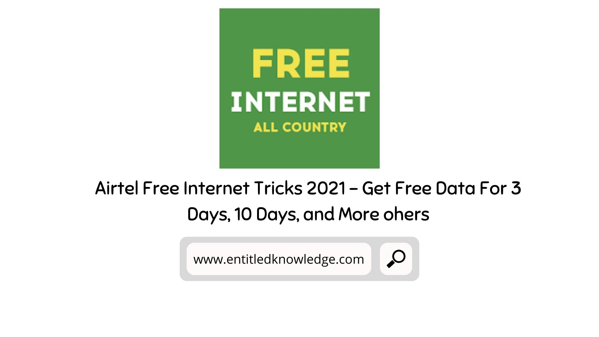 Airtel Free Internet Tricks 2021 - Get Free Data For 3 Days, 10 Days, and More others