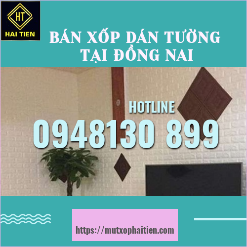 Bán xốp dán tường tại Đồng Bán xốp dán tường tại Đồng
