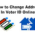 How To Change Address In Voter ID Online