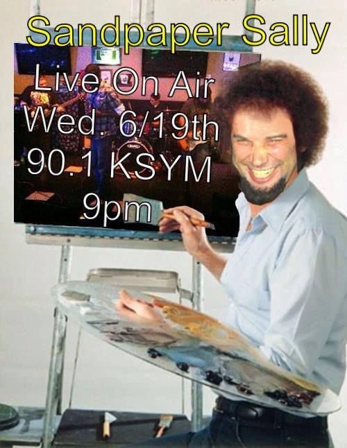 San Antonio Rocks Sandpaper Sally Live On Air Wednesday June 19th on