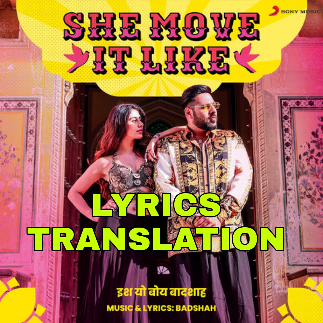 Badshah - She Move It Like, ONE Album